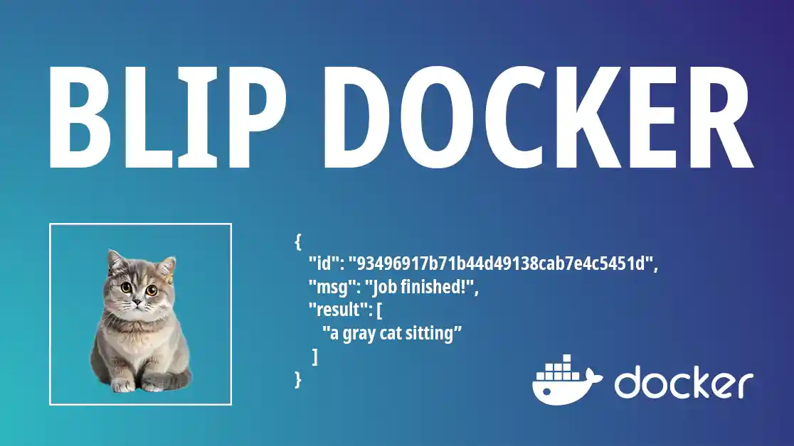 Project - Blip Image Captioning Docker